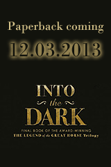 Paperback edition of Into the Dark coming June 21, 2013
